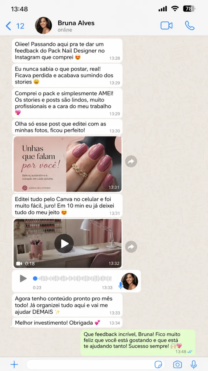 Conversa em que Bruna elogia os posts, os Stories e a facilidade de editar pelo Canva